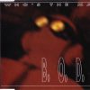 B.O.D.Y. – Whos the man (single version)