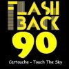 Cartouche – Touch The Sky (Euro Mix Extended)