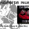 Dj Dado – Face It (Club Mix)
