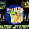 Les G.O. Culture – Darla Dirladada (Tropical Club Mix) (P) 1993 (CD) © 2016