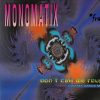 Monomatix – Dont Call Me Rough (Catania Club Mix) (1994)