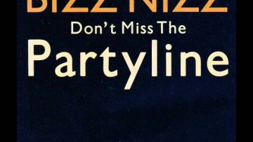 Bizz Nizz – Dont miss the partyline (euro mix)