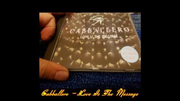 Cabballero – Love Is The Message (Strong Party Mix)