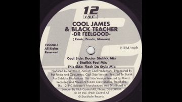 Cool James and Black Teacher – Dr Feelgood (Statikk Feel Mix)
