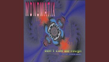 Dont Call Me Rough (Italo Mix)