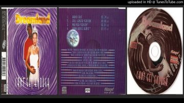 Dreamland – Can’t Get Enough (Radio Edit – 1995)