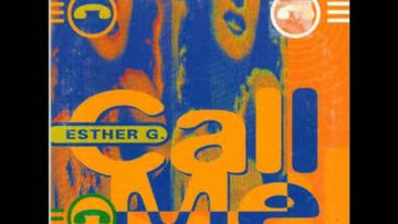 Esther G – Call Me
