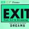 Exit feat. Lcr and dreameng – Dont Tell Me All Your Dreams (VMC Frankfurt Savage Promo Edit)