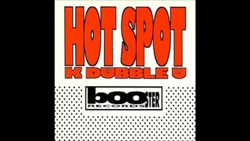 K Dubble U – Hot Spot (Radio Mix)