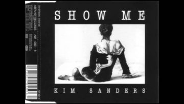 Kim Sanders – Show Me (Radio Edit) / 1993