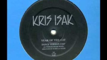 Kris Isak – Year Of The Cat (Dance Version) 1992