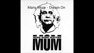 Many More – Dream On