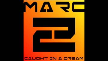 Marc Z – Caught In A Dream (1995 Eurodance)