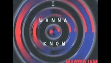 Masterjam – I Wanna Know