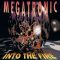 Megatronic – Into The Fire (Guitarsmix)