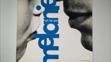 MELANIE – RUN TO YOU (RADIO VERSION) HQ