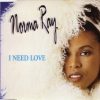 NORMA RAY – I need love (extended mix)
