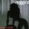 Reggy O. – Move My Body (Extended Version) – 1993