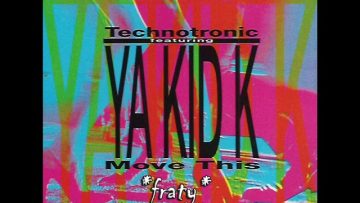 Technotronic featuring Ya Kid K – Move This (Original Album Mix)