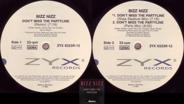 Bizz Nizz – Dont Miss The Partyline (Bizz Nizz Remix) 1990