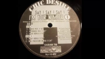 Chic Desire – Say! Say! Say! Im Your Number 1 (Radio Mix) Eurodance