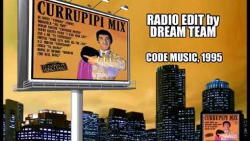 Currupipi Mix – Radio Edit