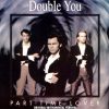 Double You / Part-time Lover [Original Instrumental Version]
