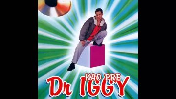 Dr Iggy – Kao pre – (Audio 1996) HD