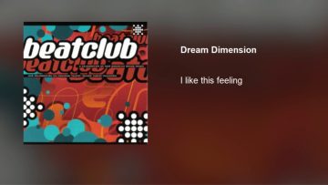 Dream Dimension – I like this feeling