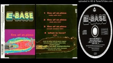 E-Base – Fire of St. Elmo (Club Mix – 1994)