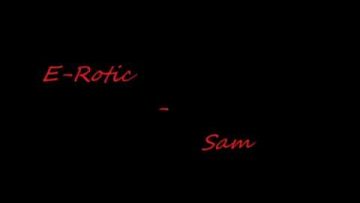 E-Rotic Sam