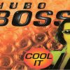 Hubo Bosss – Cool It