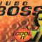 Hubo Bosss – Cool It