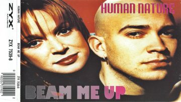 Human Nature – Beam Me Up