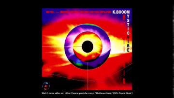 K. Booom – Mystic Vibe (Radio) (90s Dance Music) ✅