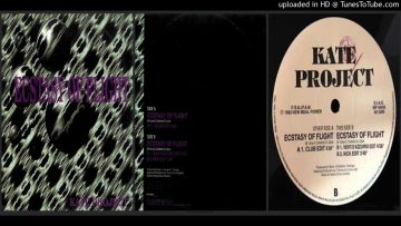 Kate Project – Ecstasy of Flight (Club Edit – 1993)
