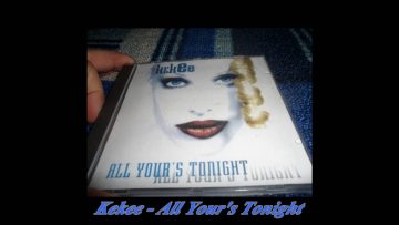 Kekee – All Yours Tonight (Remix)