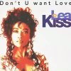 Léa Kiss.Dont You Want Love (club Mix)