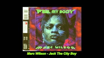 Marc Wilson – Jack The City Boy
