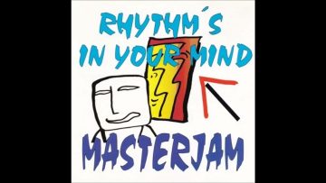 Masterjam – Rhythms In Your Mind (Masterjam Mix)