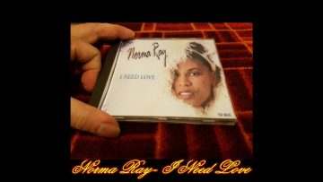 Norma Ray – I Need Love (8 PM Mix)