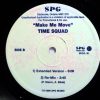 Time Squad – Make Me Move