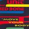 Unit feat Red Bone – Move Your Body