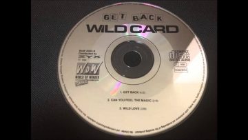 Wild Card Featuring Chantal – Get Back