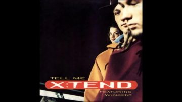 X:Tend feat. Wincent – Tell Me (Radio Edit)
