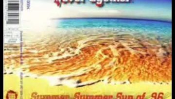 4EVER 2GETHER – SUMMER SUMMER SUN OF 96 (GERMAN EDIT)