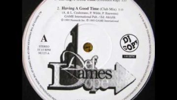 Def Dames Dope – havin´ a good time (12´´ extended rap)