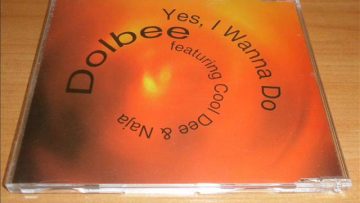 Dolbee Featuring Cool Dee and Naja – Yes, I Wanna Do (Extended Club Mix)