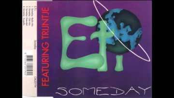 E.T.I. feat. Trijntje – Someday