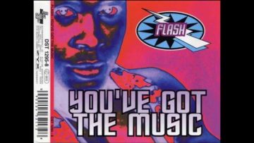 Flash – Youve Got The Music (Dance Hard Mix)